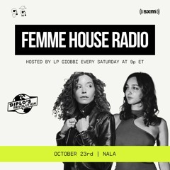 LP Giobbi presents Femme House Radio: Episode 36 with Nala