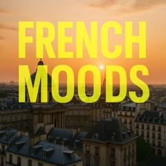 French Moods