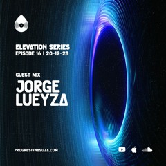 16 I Elevation Series with Jorge Lueyza
