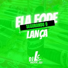 MC JACARE - ELA FODE SEGURANDO LANÇA  - DJ LC  PROOD031  Feat - MC VICK E MC 2G