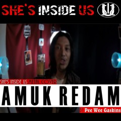 Pee Wee Gaskins - Amuk Redam | Rock COVER by She's Inside Us
