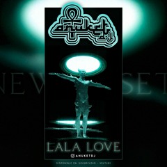 LALA LOVE (Anuket) 2.0