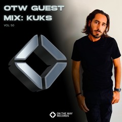 OTW Guest Mix Vol.50:  Kuks
