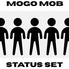 MOGO MOB - STATUS SET