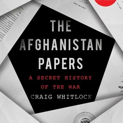 [PDF] The Afghanistan Papers: A Secret History of the War