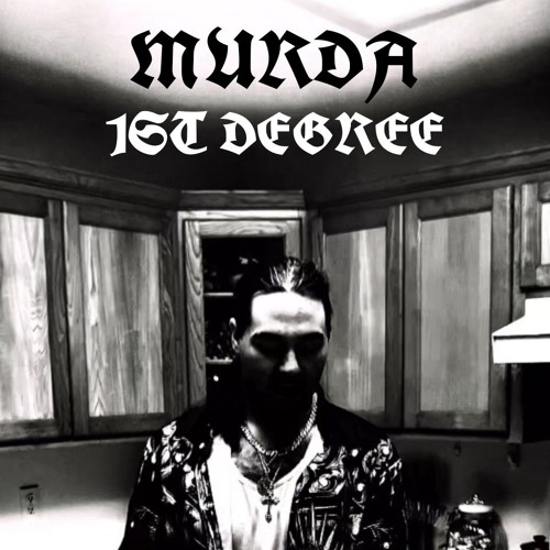 Murda 1st Degree Prod. RanadaBeatz x wtdryboy x dsbeats2k