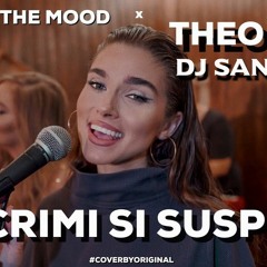 Trupa The Mood X Theo Rose - Lacrimi Si Suspine ( Dj San Remix )