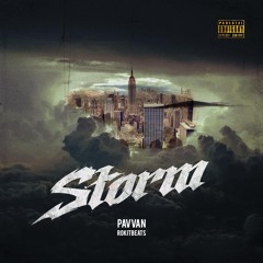 STORM - Pavvan & Rokitbeats
