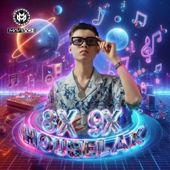 HOUSELUXURY - 8X 9X - Nhạc Cổ Đánh Đổ Dân Chơi