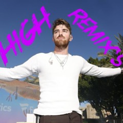 The Chainsmokers High Remixes