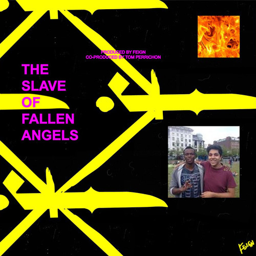 Feign - The Slave Of Fallen Angels