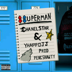 SSuperman (with Yhapojj) Prod. PercShawty