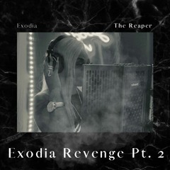 Exodia Revenge Pt. 2