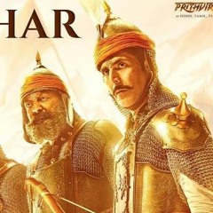 Hari Har Song | Prithviraj | Akshay Kumar, Manushi | Bollywood