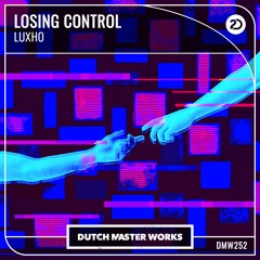 Luxho - Losing Control