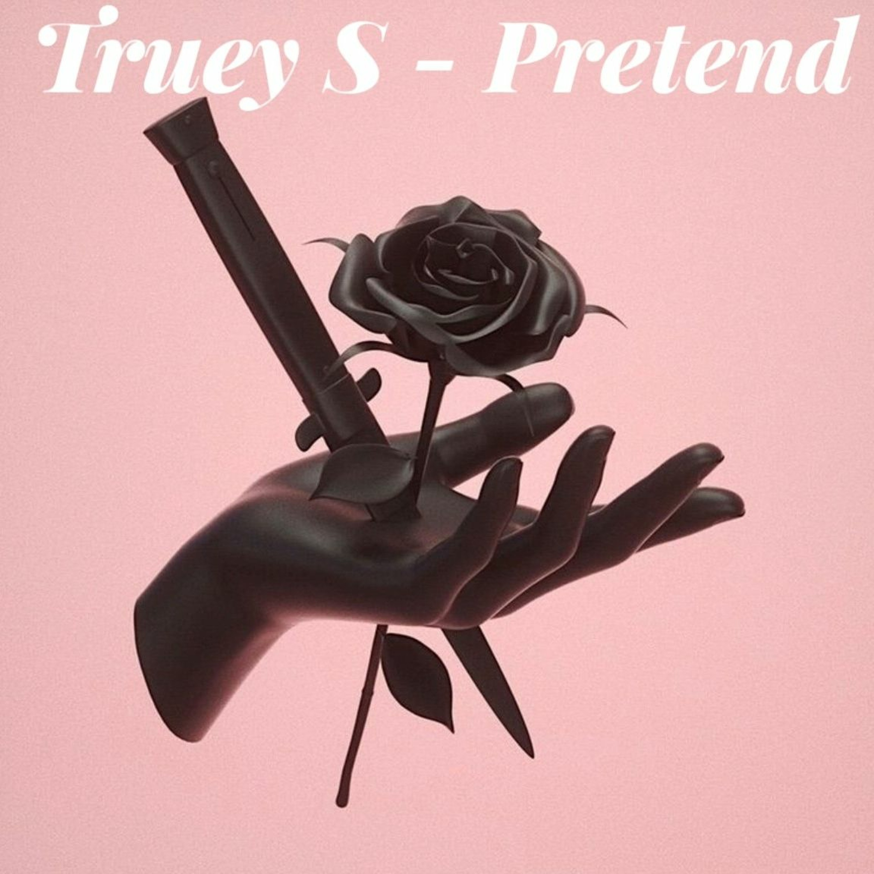 Truey S - Pretend episode artwork