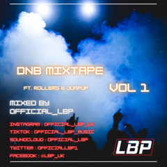 DNB Mixtape (Vol 1) Mixed By LBP