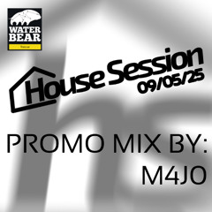 House Session Promo mix by M4J0