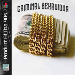 Criminal Behaviour West Coast Type Beat