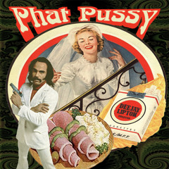 Phat Pussy