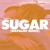 Artwork for BROCKHAMPTON - SUGAR (SixPalms UKG Bootleg) FREE DOWNLOAD
