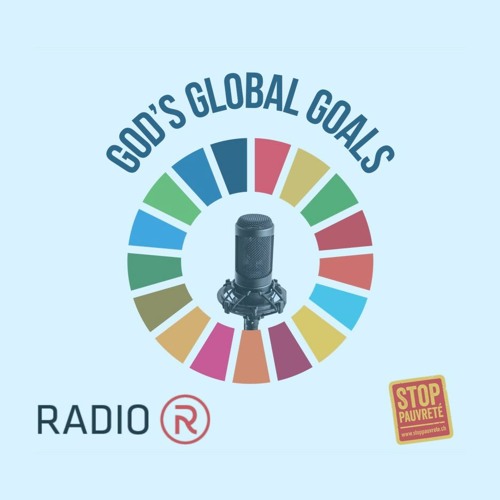 Objectifs de développement durable - ODD -(StopPauvreté-Radio R)