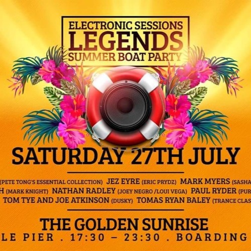 Tomas Bayley Live! Trance Classics set @ Electronic Sessions Legends Boat Party London 27/7/19