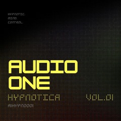 Audio One - A1HYPNO001 - "Hypnotica Vol 01"
