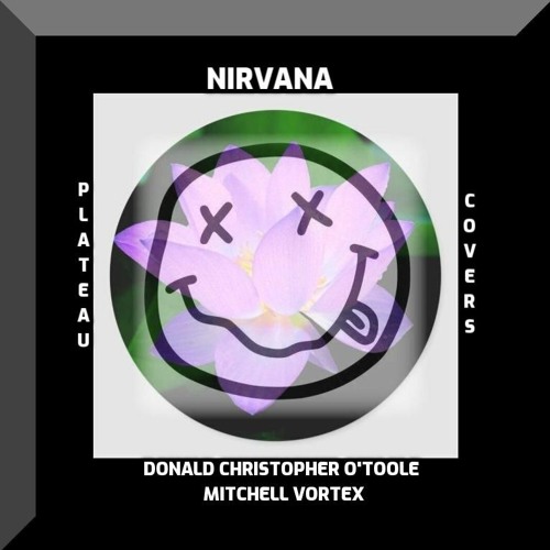 Plateau Nirvana Cover Don Christopher O'toole Mitchell Vortex