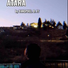 Atara By Yangphel 3E8 Production