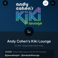 DJ BILL COLEMAN :  Friday Night Dance In ANDY COHEN's KIKI LOUNGE - JULY 4th 2025 [DJ Mix - No IDs]