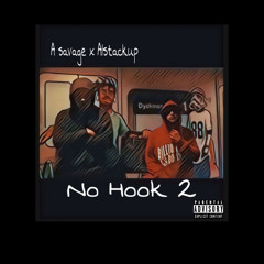 Asavage x A1stackup - No Hook PT 2