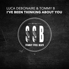 LUCA DEBONAIRE & TOMMY B - I'VE BEEN THINKING ABOUT YOU (VoiceOfSimon Radio Edit)