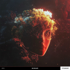 Kryo – No Escape