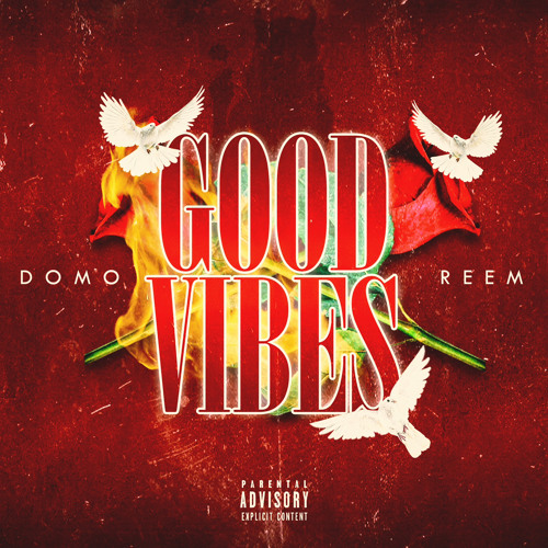 Good Vibes ft Reem