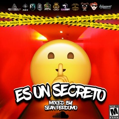 Es Un Secreto