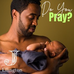 Do You Pray?