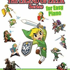 [READ] EPUB KINDLE PDF EBOOK The Legend of Zelda for Easy Piano: Easy Piano Solos by