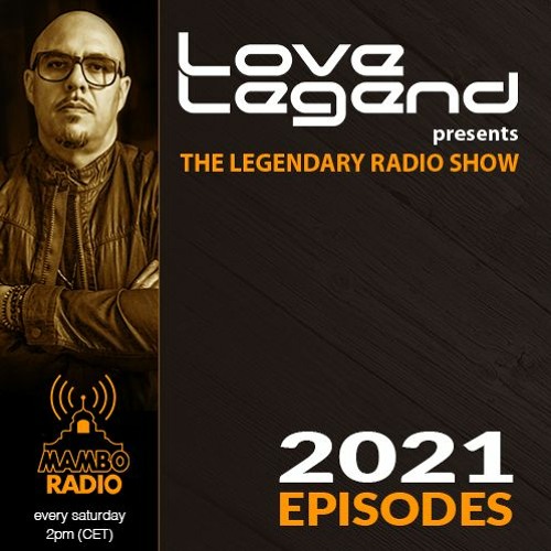 The Legendary Radio Show / 2021