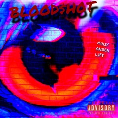 BLOOD$H0T w/Ansen & L3FT (prod. Dusty)
