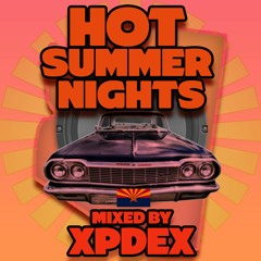 Hot Summer Nights - Mixed By Xpdex [Breakbeats]
