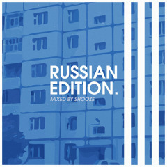 SHOOZE – RUSSIAN EDITION III (2018)