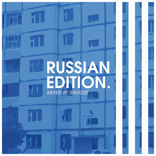 SHOOZE – RUSSIAN EDITION III (2018)