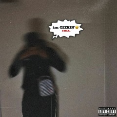 DDG - im geekin (remix)