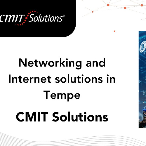 networking and internet solutions in Tempe - CMIT Solutions