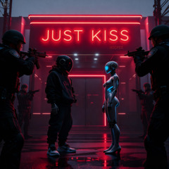 Just Kiss