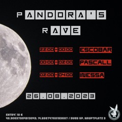 Pandoras Rave 3.0 PascaLL Set