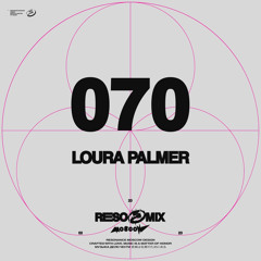 RESOMIX 070: loura palmer
