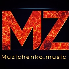 MZ playlist [Muzichenko.music]