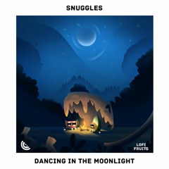Snuggles - Dancing In The Moonlight